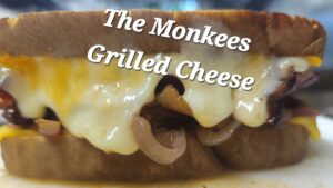 Monkees Grilled Cheese